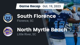 Recap: South Florence  vs. North Myrtle Beach  2023