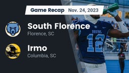 Recap: South Florence  vs. Irmo  2023