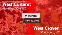 Matchup: West Carteret vs. West Craven  2016
