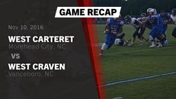 Recap: West Carteret  vs. West Craven  2016