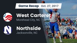 Recap: West Carteret  vs. Northside  2017