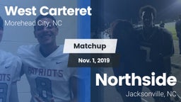 Matchup: West Carteret vs. Northside  2019