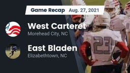 Recap: West Carteret  vs. East Bladen  2021
