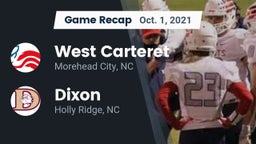 Recap: West Carteret  vs. Dixon  2021