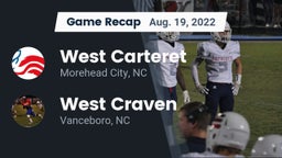 Recap: West Carteret  vs. West Craven  2022