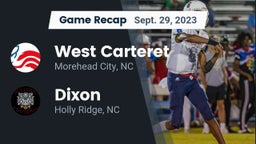 Recap: West Carteret  vs. Dixon  2023