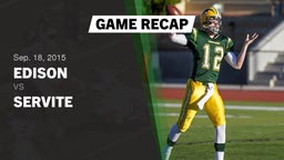 Recap: Edison  vs. Servite 2015