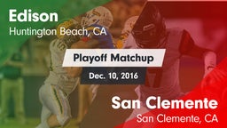 Matchup: Edison  vs. San Clemente  2016