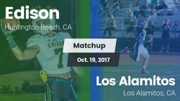 Matchup: Edison  vs. Los Alamitos  2017