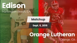 Matchup: Edison  vs. Orange Lutheran  2019