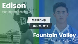 Matchup: Edison  vs. Fountain Valley  2019