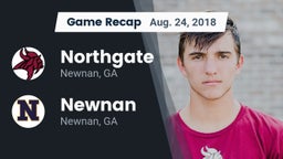 Recap: Northgate  vs. Newnan  2018