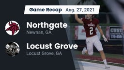 Recap: Northgate  vs. Locust Grove  2021