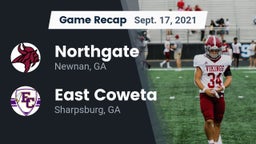 Recap: Northgate  vs. East Coweta  2021