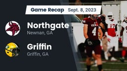 Recap: Northgate  vs. Griffin  2023