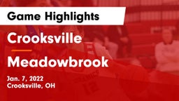 Crooksville  vs Meadowbrook  Game Highlights - Jan. 7, 2022