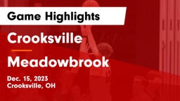 Crooksville  vs Meadowbrook  Game Highlights - Dec. 15, 2023