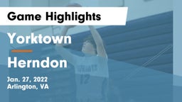 Yorktown  vs Herndon  Game Highlights - Jan. 27, 2022
