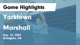 Yorktown  vs Marshall  Game Highlights - Jan. 13, 2023