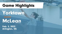 Yorktown  vs McLean  Game Highlights - Feb. 3, 2023
