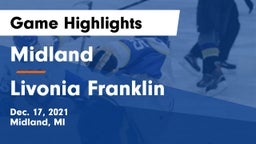 Midland  vs Livonia Franklin Game Highlights - Dec. 17, 2021
