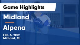 Midland  vs Alpena  Game Highlights - Feb. 5, 2022