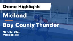Midland  vs Bay County Thunder Game Highlights - Nov. 29, 2023