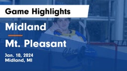 Midland  vs Mt. Pleasant  Game Highlights - Jan. 10, 2024