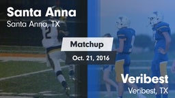 Matchup: Santa Anna vs. Veribest  2016