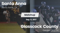 Matchup: Santa Anna vs. Glasscock County  2017