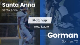 Matchup: Santa Anna vs. Gorman  2019