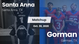 Matchup: Santa Anna vs. Gorman  2020