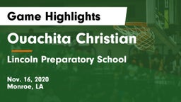 Ouachita Christian  vs Lincoln Preparatory School Game Highlights - Nov. 16, 2020