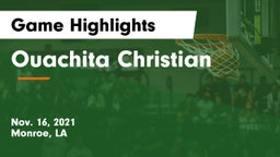 Ouachita Christian  Game Highlights - Nov. 16, 2021