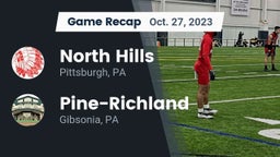 Recap: North Hills  vs. Pine-Richland  2023