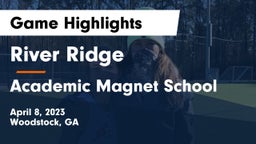 River Ridge  vs Academic Magnet School Game Highlights - April 8, 2023