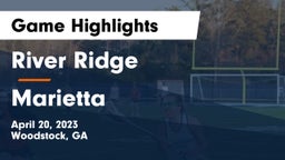 River Ridge  vs Marietta  Game Highlights - April 20, 2023