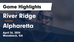 River Ridge  vs Alpharetta  Game Highlights - April 26, 2024