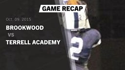 Recap: Brookwood  vs. Terrell Academy  2015