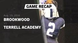 Recap: Brookwood  vs. Terrell Academy  2016