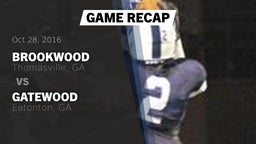 Recap: Brookwood  vs. Gatewood  2016