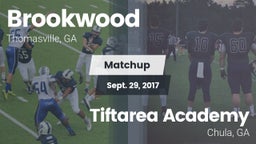 Matchup: Brookwood vs. Tiftarea Academy  2017
