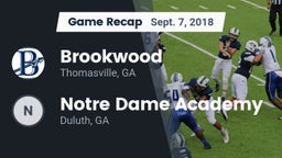 Recap: Brookwood  vs.      Notre Dame Academy 2018