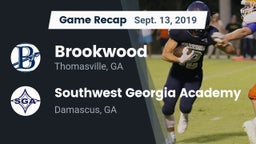 Recap: Brookwood  vs. Southwest Georgia Academy  2019