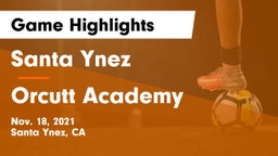 Santa Ynez  vs Orcutt Academy Game Highlights - Nov. 18, 2021