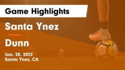 Santa Ynez  vs Dunn Game Highlights - Jan. 28, 2022