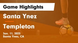 Santa Ynez  vs Templeton  Game Highlights - Jan. 11, 2023