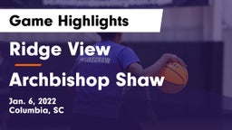 Ridge View  vs Archbishop Shaw  Game Highlights - Jan. 6, 2022