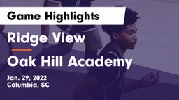 Ridge View  vs Oak Hill Academy Game Highlights - Jan. 29, 2022