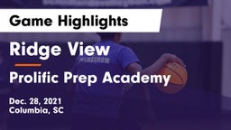 Ridge View  vs Prolific Prep Academy Game Highlights - Dec. 28, 2021